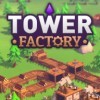 Новые игры Башенная защита (Tower Defense) на ПК и консоли - Tower Factory