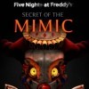 Новые игры Стелс на ПК и консоли - Five Nights at Freddy's: Secret of the Mimic