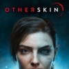 Игра Otherskin