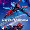Новые игры Женщина-протагонист на ПК и консоли - Metal Eden