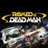 Romeo Is a Dead Man
