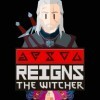 Reigns: The Witcher