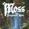 Игра Moss: The Forgotten Relic