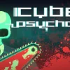Cyber Psychosis