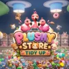Plushy Store Tidy Up