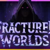 Fractured Worlds