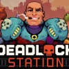 Deadlock Station