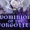 Dominion Of The Forgotten