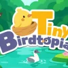 Tiny Birdtopia