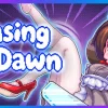 Chasing the Dawn / CTD