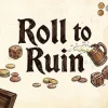 Игра Roll to Ruin