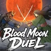 Blood Moon Duel