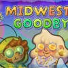 Midwest Goodbye