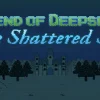 Legend of Deepshade: The Shattered Seal