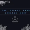 Игра The Escape From Dungeon Keep