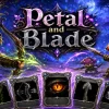 Лучшие игры Стратегия - Petal and Blade (топ: 0k)