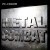 Metal Combat