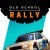 Old School Rally