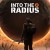 Into the Radius 2