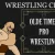Wrestling Classics: Olde Timey Pro Wrestling