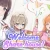 Welcome to the Sharehouse! ~ domestic life with three cute girls~