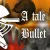 Tale of the Bullet Knight