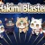 Hakimi Blaster - Hakimi Survivors