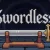 Swordless