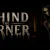 Behind the Corner