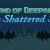 Legend of Deepshade: The Shattered Seal