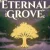 Eternal Grove