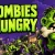 My Zombies Are Hungry