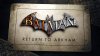 Переиздание под названием Batman: Return to Arkham имеет теперь новую дату выхода – 21 октября