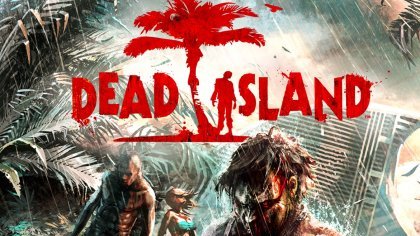 Dead Island ожидает переиздание