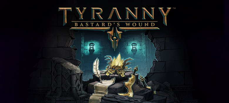 Tyranny: Bastard's Wound трейлер игры