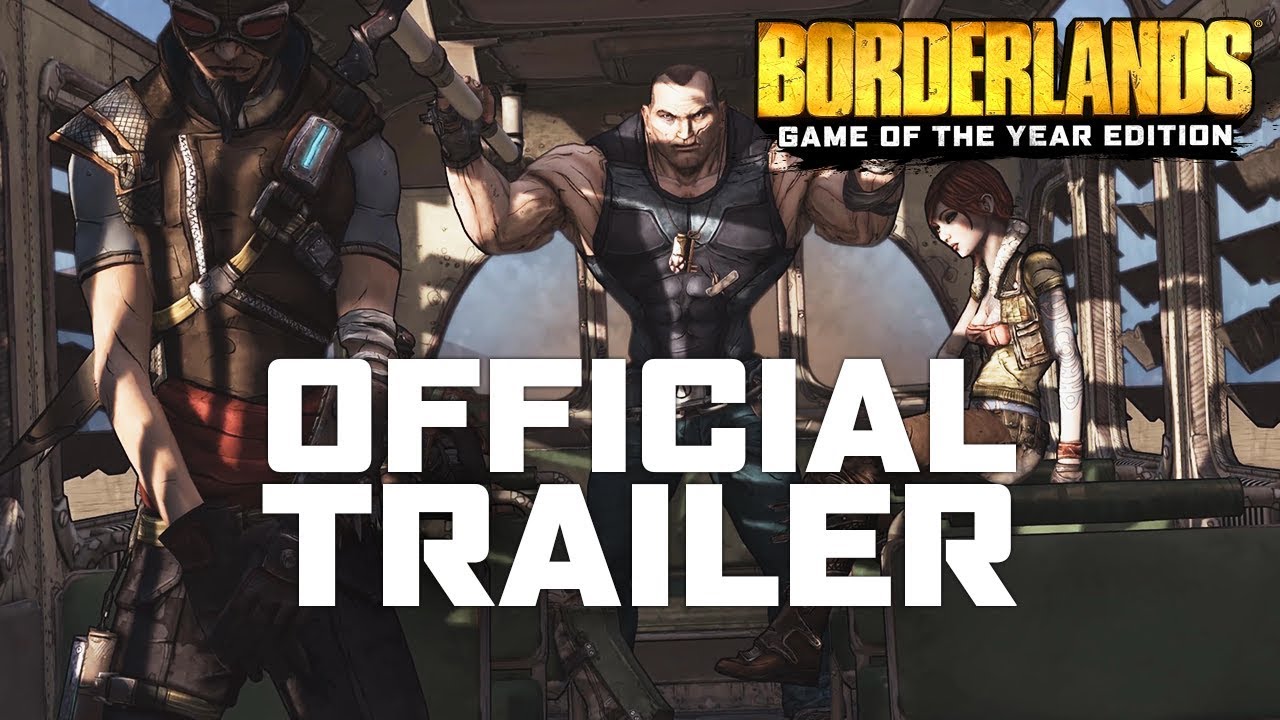 Borderlands: Game of the Year Edition трейлер игры