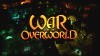 прохождение War for the Overworld