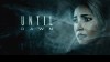 Until Dawn