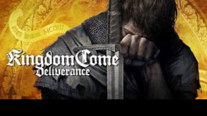 как пройти Kingdom Come: Deliverance видео