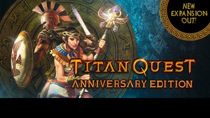 как пройти Titan Quest: Anniversary Edition видео