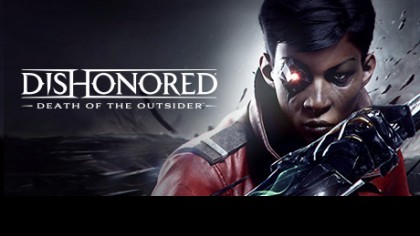как пройти Dishonored 2: Death of the Outsider видео