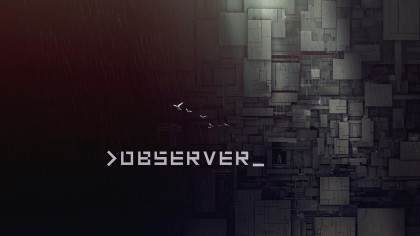 Геймплей - Observer – 11 минут игрового процесса с Е3 2017 (Геймплей)