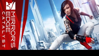 Mirror's Edge Catalyst видео