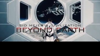 как пройти Sid Meier's Civilization: Beyond Earth видео