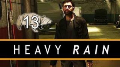 как пройти Heavy Rain видео