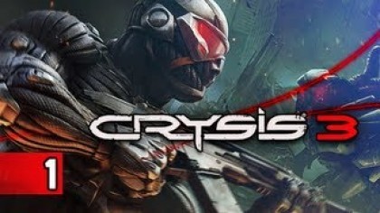 как пройти Crysis 3 видео