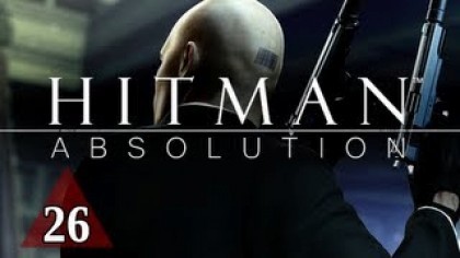 Видеопрохождения - Hitman: Absolution Прохождение игры (Walkthrough). Часть 26