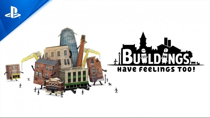 Buildings Have Feelings Too! трейлер игры