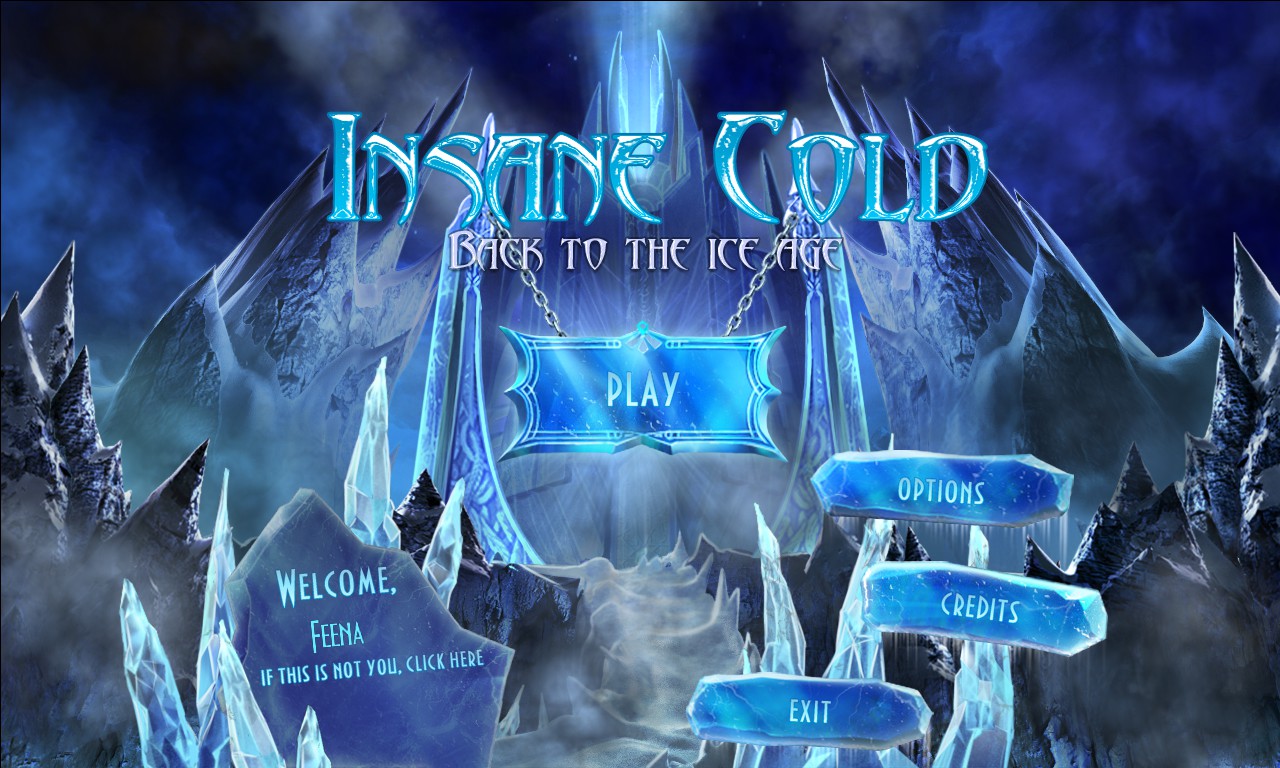 Insane Cold: Back to the Ice Age